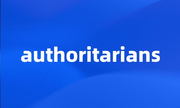 authoritarians