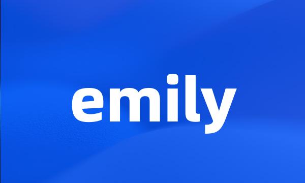 emily