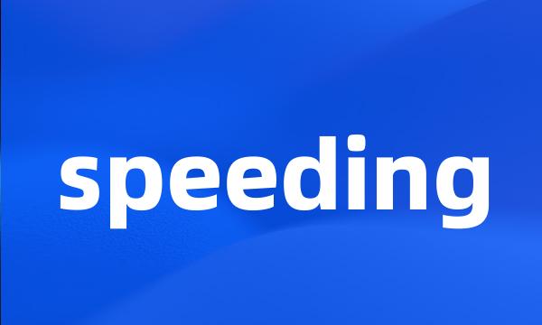 speeding