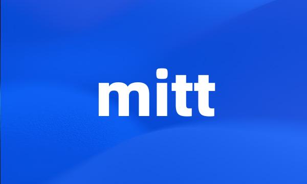 mitt