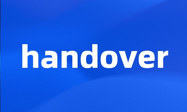 handover