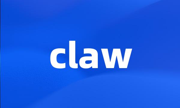 claw