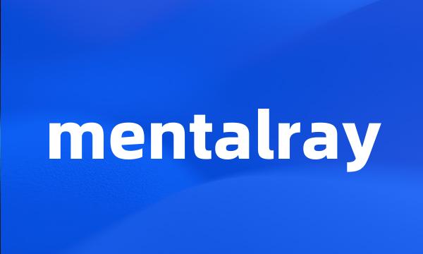 mentalray