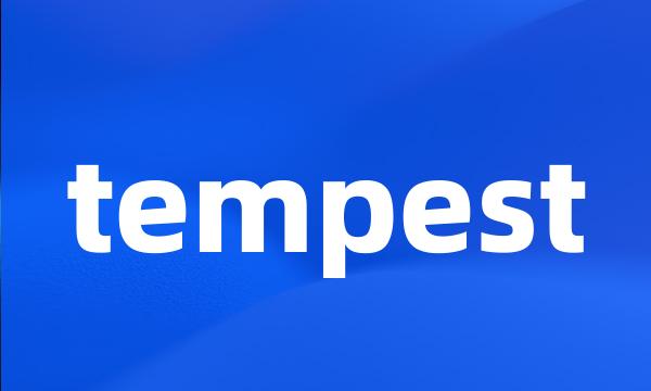 tempest