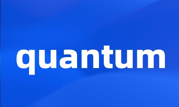 quantum