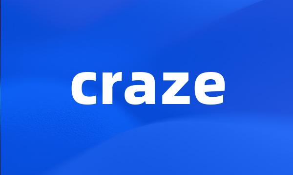 craze