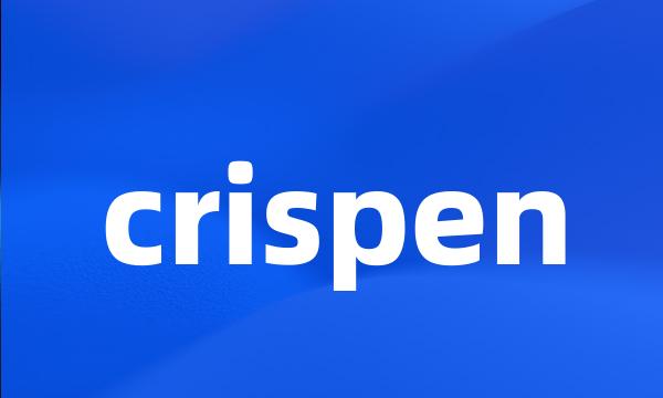 crispen