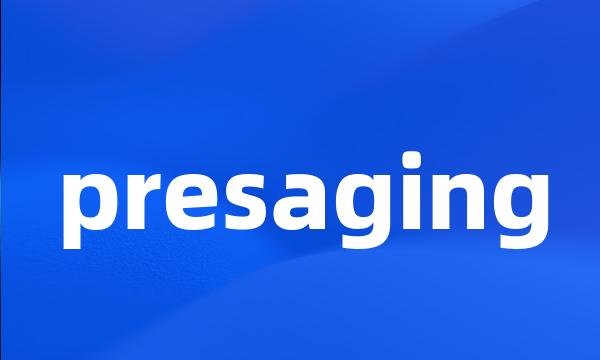 presaging