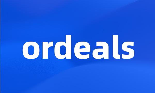 ordeals