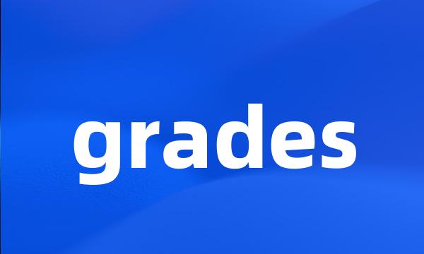 grades