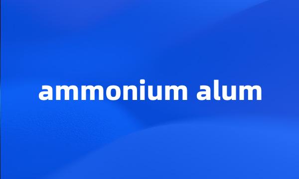 ammonium alum