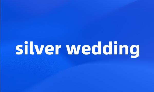 silver wedding