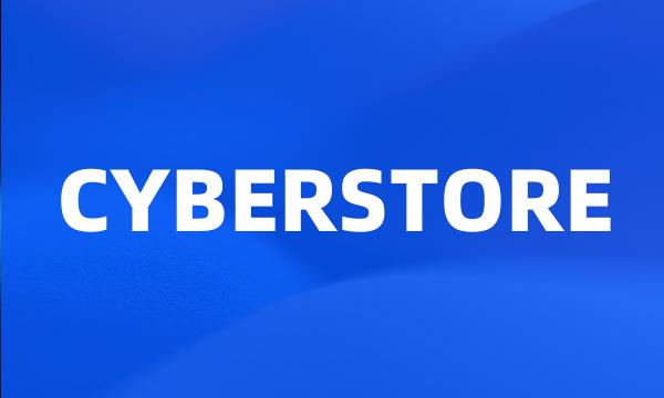 CYBERSTORE