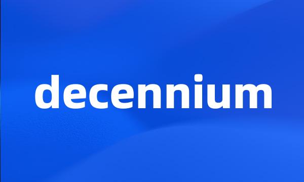 decennium