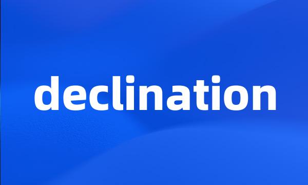 declination