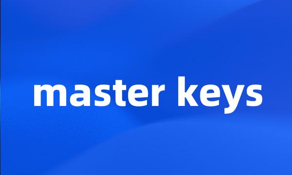 master keys