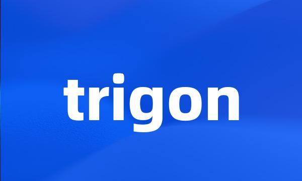 trigon