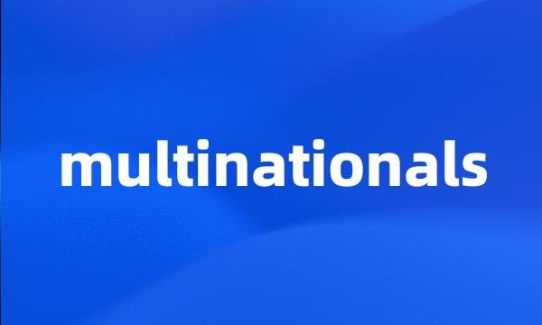 multinationals