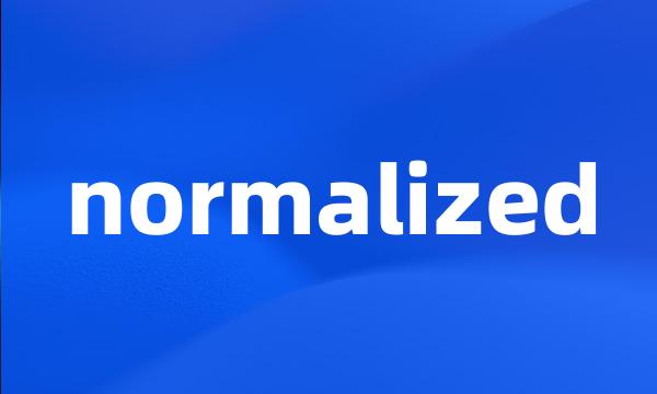 normalized