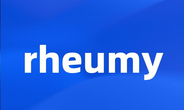 rheumy