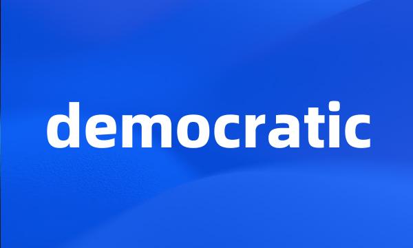 democratic