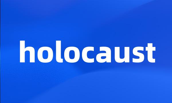 holocaust