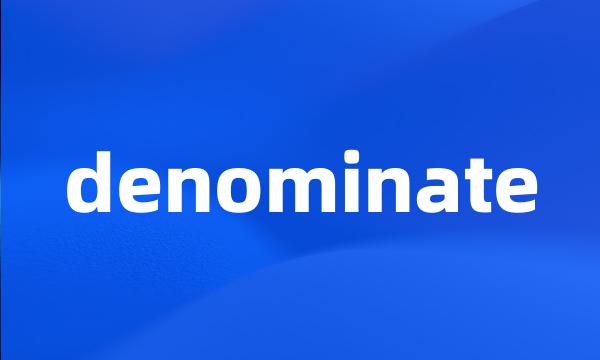 denominate