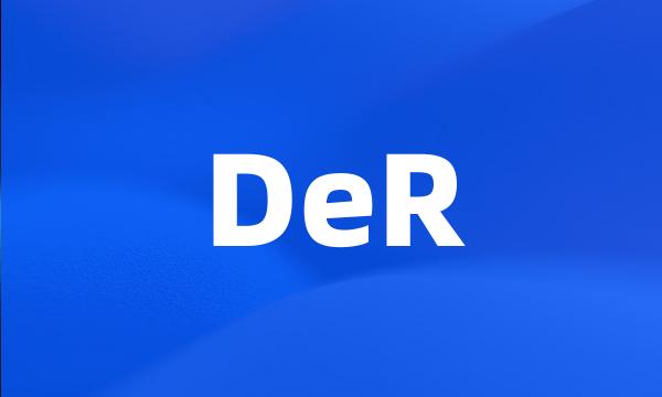 DeR