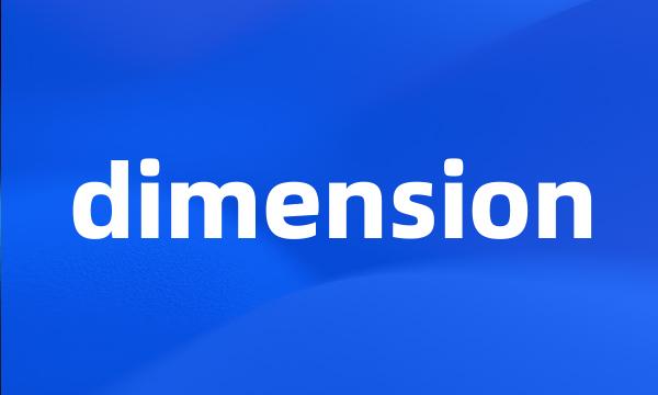 dimension