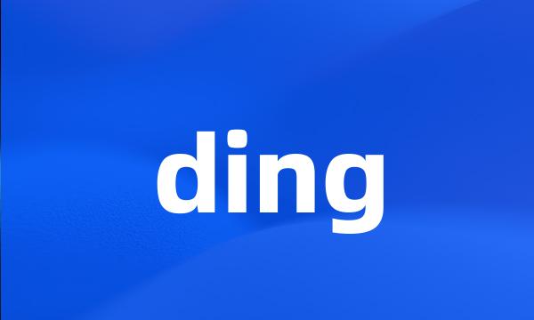 ding