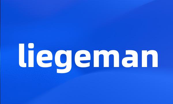 liegeman