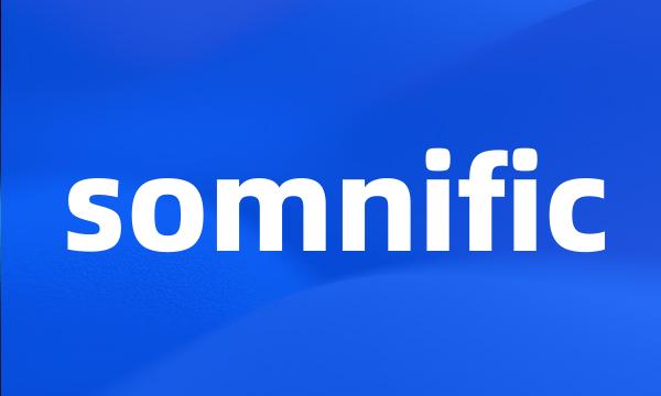 somnific