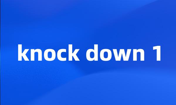 knock down 1