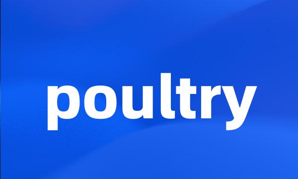 poultry