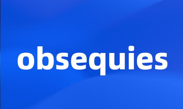 obsequies