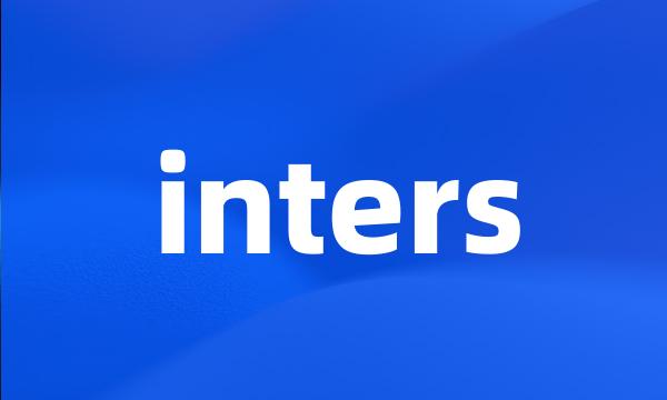 inters