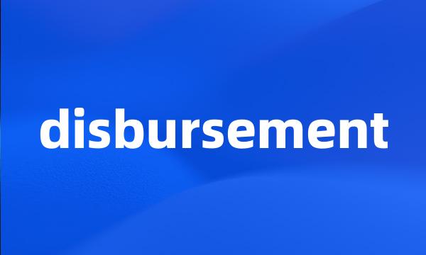 disbursement