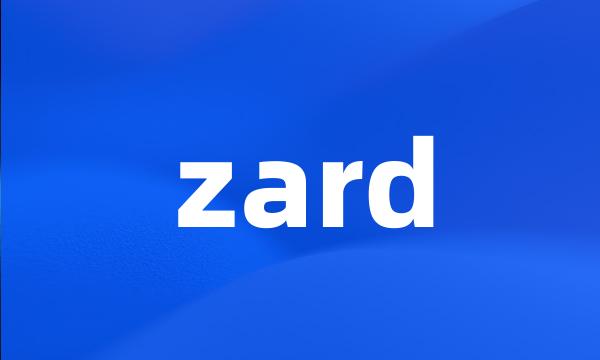 zard