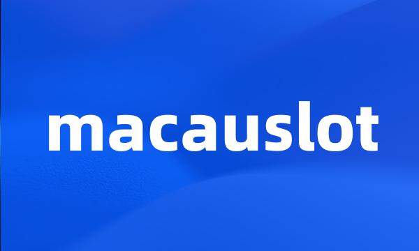 macauslot