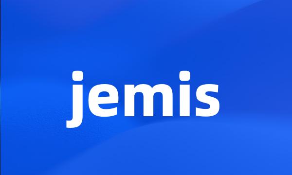 jemis