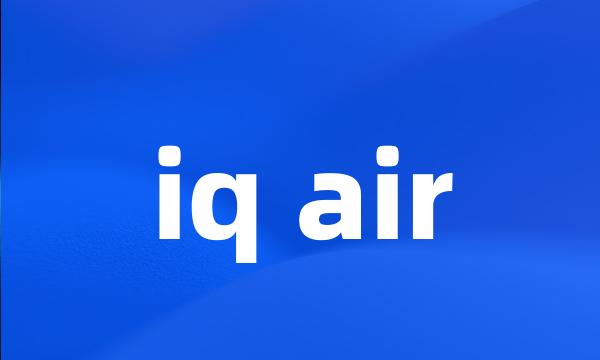 iq air