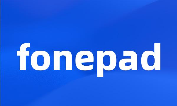 fonepad