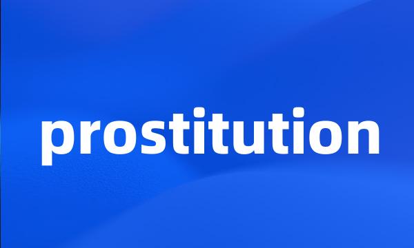 prostitution