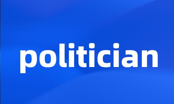 politician