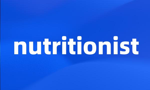 nutritionist