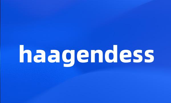 haagendess