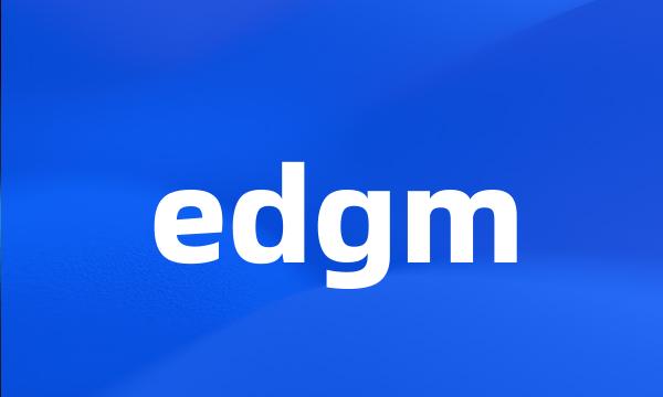 edgm