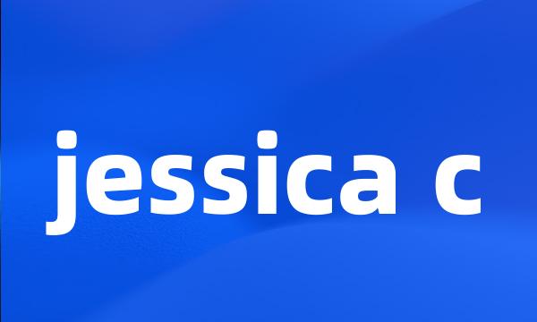 jessica c