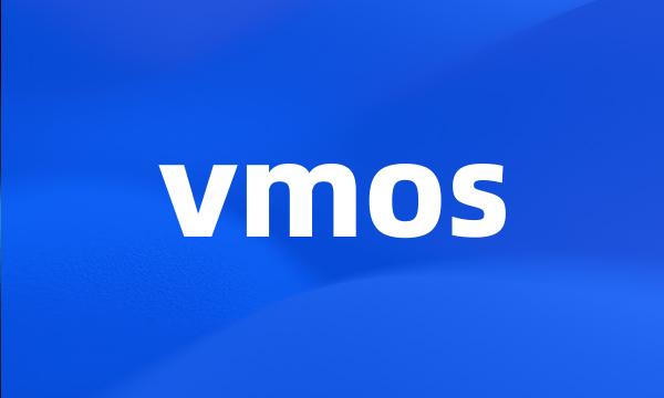 vmos