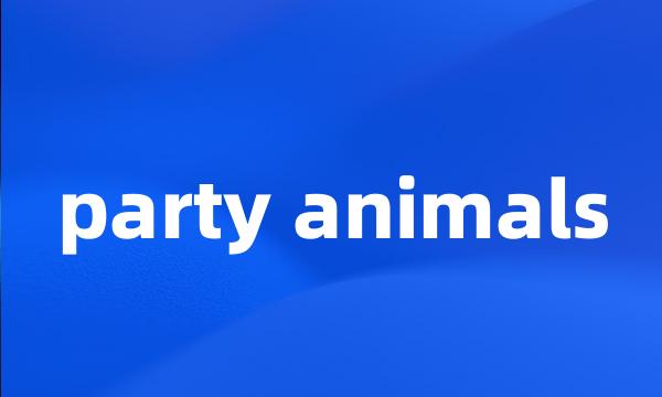 party animals